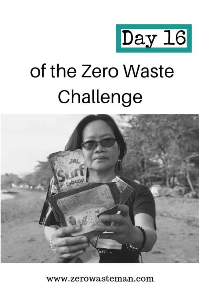 Day 16 of the zero waste challenge