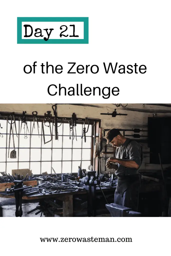 Day 21 of the Zero Waste Challenge